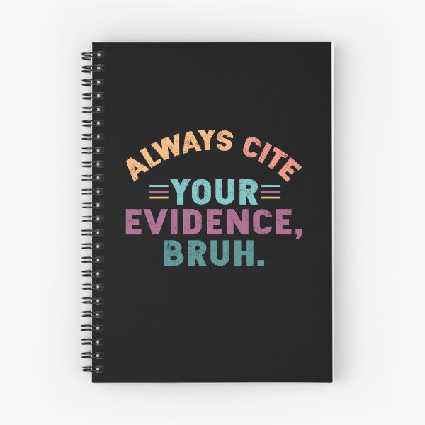 Item preview, Always Cite Your Evidence Bruh Funny Retro Vintage English Teacher designed and sold by EIMgraphic.