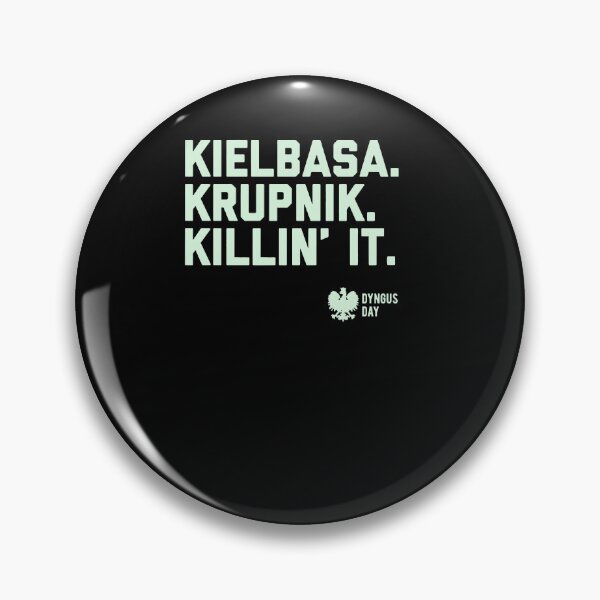 Item preview, 3Ks of Dyngus Day (Kielbasa, Krupnik, Killin It) designed and sold by veryenson.