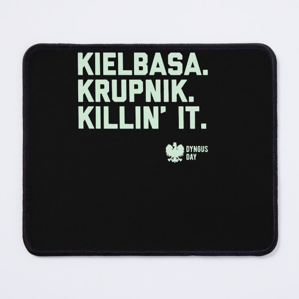 Item preview, 3Ks of Dyngus Day (Kielbasa, Krupnik, Killin It) designed and sold by veryenson.
