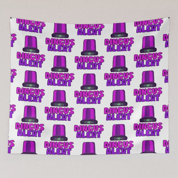 Item preview, Dingus Alert designed and sold by veryenson.