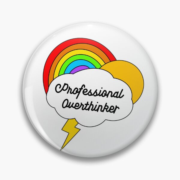 Item preview, Professional overthinker designed and sold by fizzymilodraw.