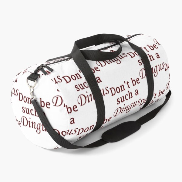 Item preview, Don_t be such a dingus designed and sold by ariyaindley.