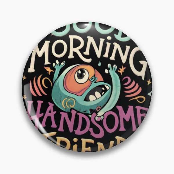 Item preview, Positive Morning Greetings: Good Morning Friend Community designed and sold by zerzeed.