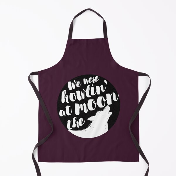 Item preview, we were howlin at the moon designed and sold by ReedDrouin.