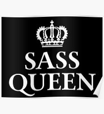 Sass Queen Poster