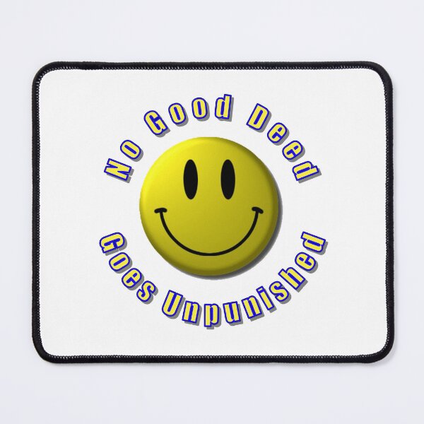 Item preview, No good deed goes unpunished designed and sold by PicsByTony.