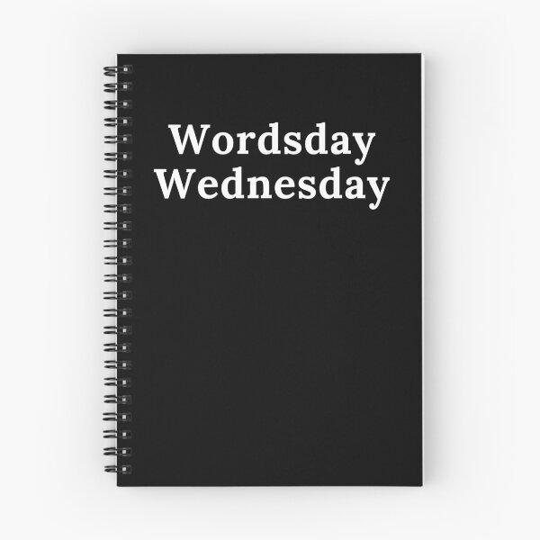 Item preview, Wordsday Wednesday - White Text designed and sold by TheKnightWriter.