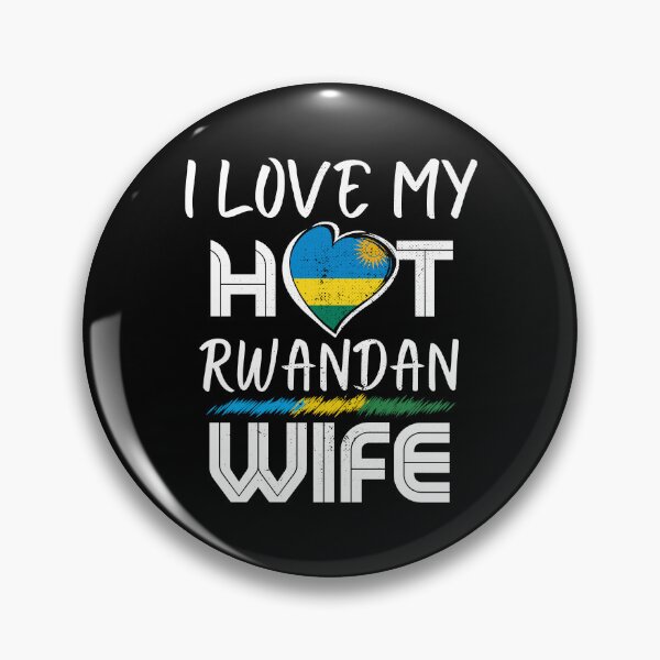 Item preview, I Love My Hot Rwandan Wife Rwanda Husband designed and sold by Furahisha.