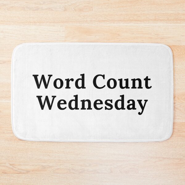 Item preview, Word Count Wednesday - Black Text designed and sold by TheKnightWriter.