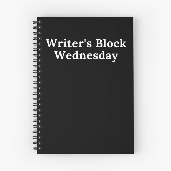 Item preview, Writer's Block Wednesday - White Text designed and sold by TheKnightWriter.