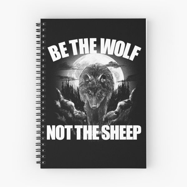 Item preview, Be The Wolf Not The Sheep Anti-Woke Not A Sheep Gear designed and sold by DynamicDesign.
