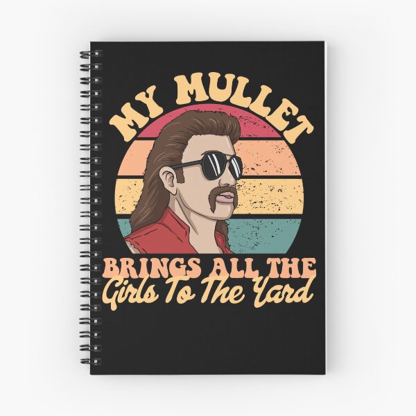 Item preview, My Mullet Brings All The Girls To The Yard Redneck Mullet Gear designed and sold by DynamicDesign.