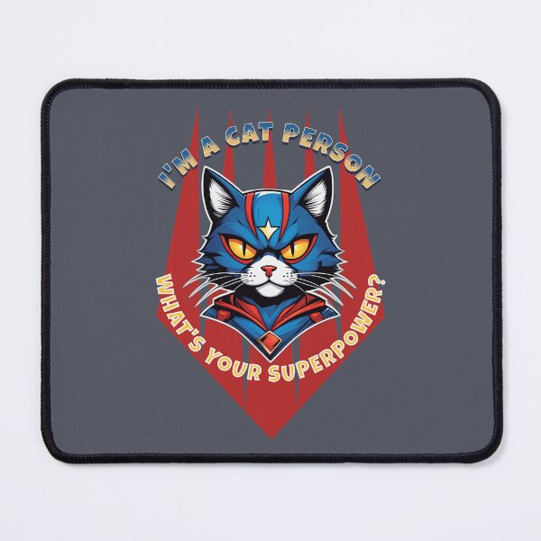 Item preview, I'm a Cat Person, What's Your Superpower designed and sold by RuyaFab.