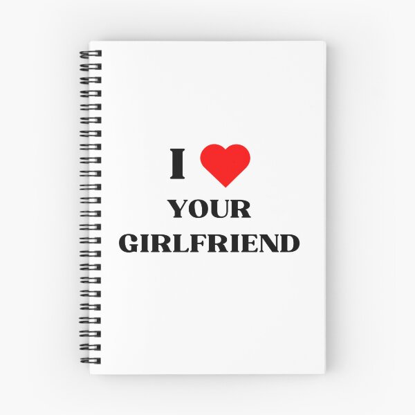 Item preview, I love your girlfriend designed and sold by LovePropaganda.