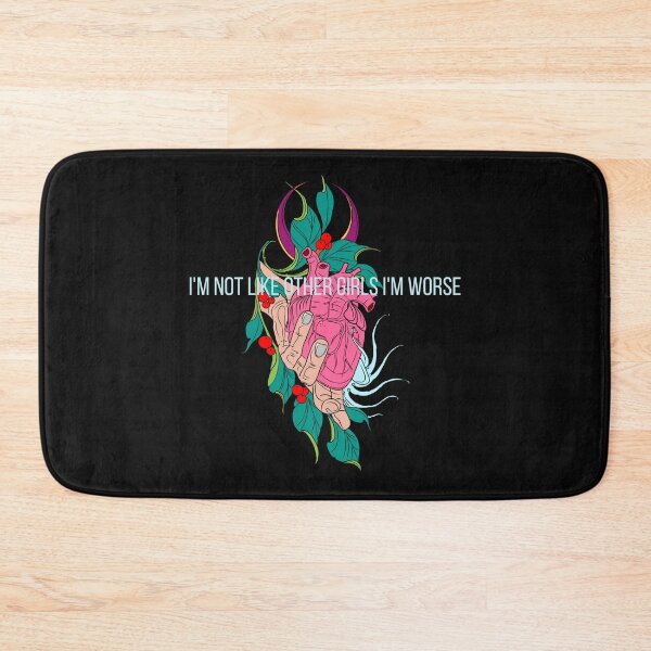 Item preview, I'm not like other girls I'm worse  designed and sold by Mirmura.
