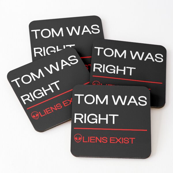 Item preview, Tom was right aliens exist designed and sold by devArtsDesigns.