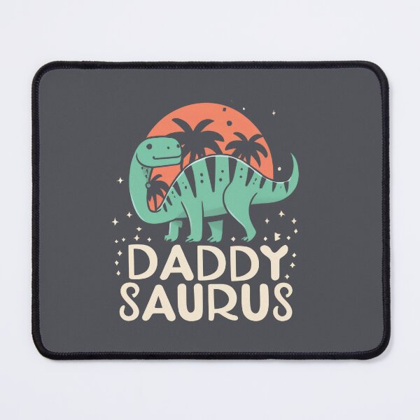 Item preview, Daddysaurus: The Alpha Dino Dad designed and sold by KaleidoKiosk.