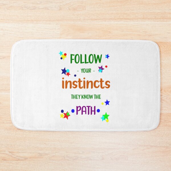 Item preview, Follow Your Instincts They Know The Path designed and sold by MysticOzzy.