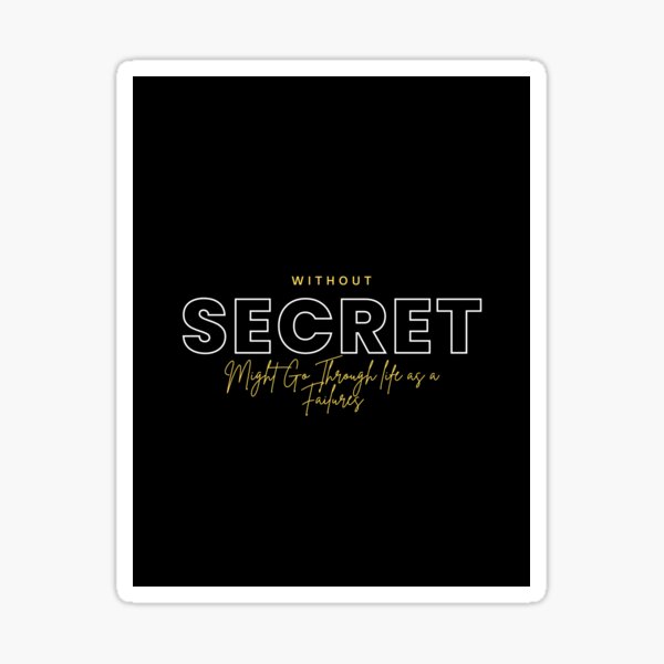Item preview, THE SECRET designed and sold by GetWhatUNeed.