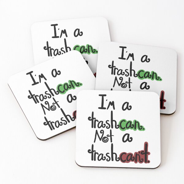 Item preview, I’m A Trashcan Not A Trashcan’t designed and sold by ShaeRaindrop.