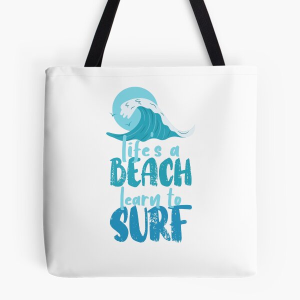 Item preview, Life's a Beach, Learn to Surf designed and sold by PlayaPlayas.