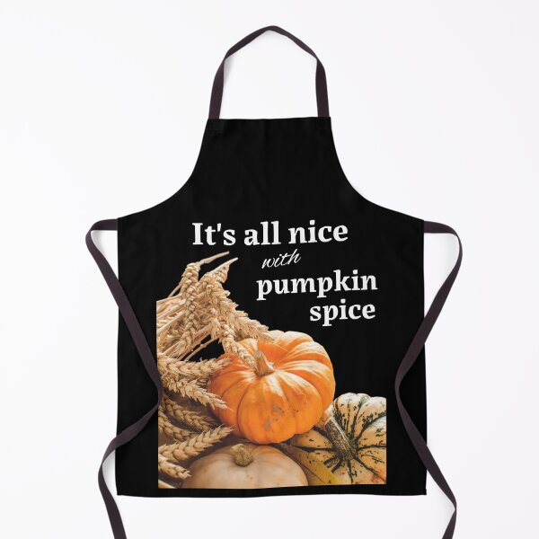 Item preview, It's All Nice With Pumpkin Spice designed and sold by 5PointsDigital.