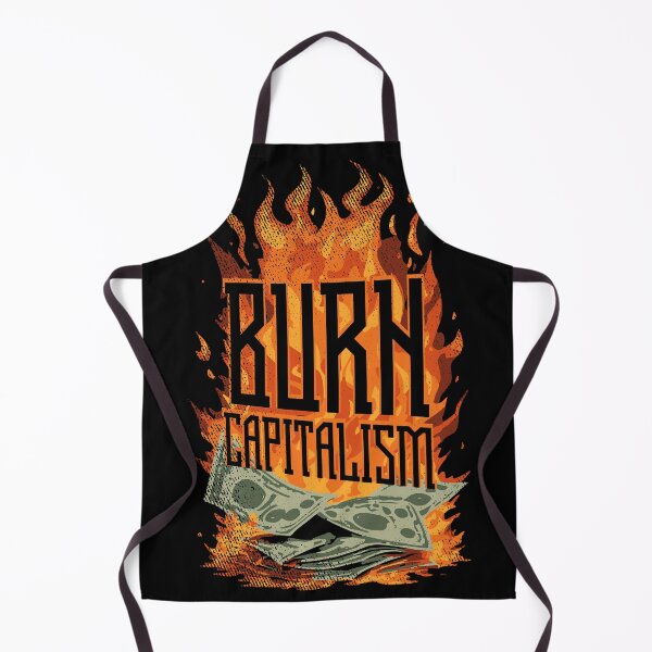 Item preview, Burn Capitalism - Revolution Art designed and sold by MIST3R.