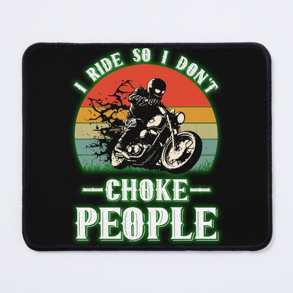 Item preview, I rider so i don't choke people designed and sold by Kuki-shop.