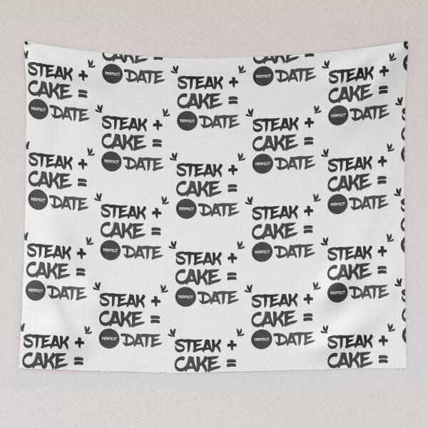 Item preview, Steak + Cake = perfect date designed and sold by nan-dlman.