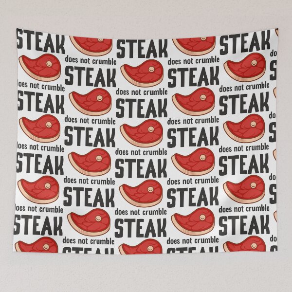 Item preview, Steak does not crumble MEAT designed and sold by nan-dlman.