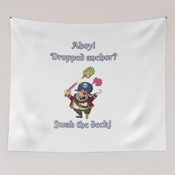Item preview, Ahoy! Dropped Anchor? Swab the Deck - Pirate-Themed Bathroom designed and sold by ElLocoMus.