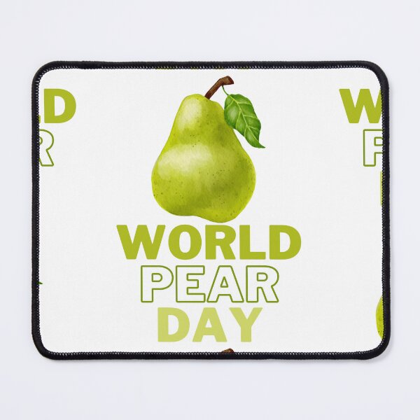 Item preview, World Pear Day designed and sold by Simo0455.