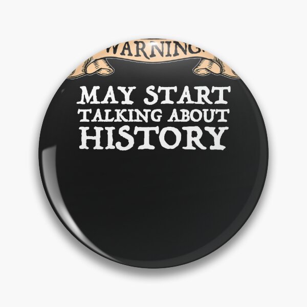 Item preview, Warning! May Start Talking About History designed and sold by MarwanGandhi.