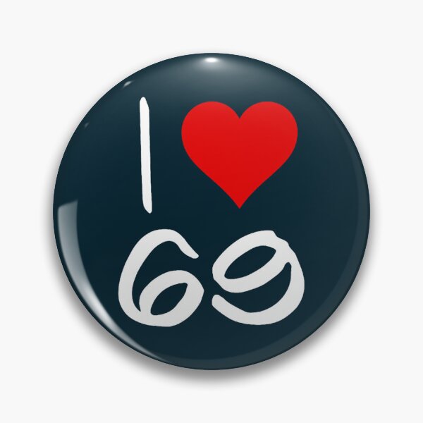 Item preview, I LOVE 69 ! Great Gift Idea For Girls and Boys designed and sold by LyricErnser.