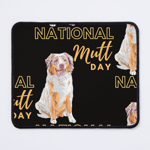 Item preview, National Mutt Day designed and sold by Simo0455.