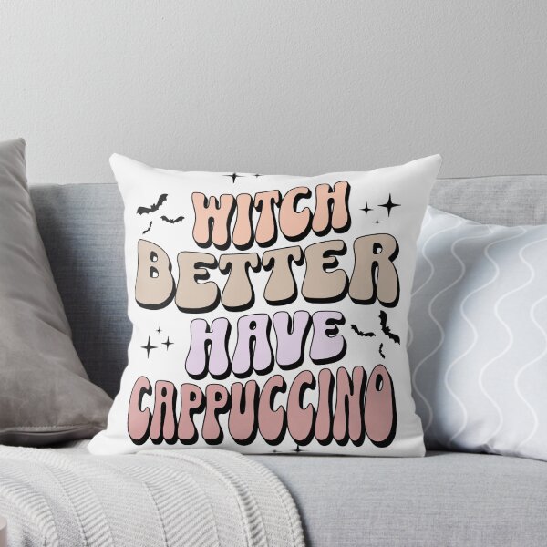 Item preview, "Witch Better Have Cappuccino" - Halloween Treat Tee for Moms designed and sold by WildWoodWaver.