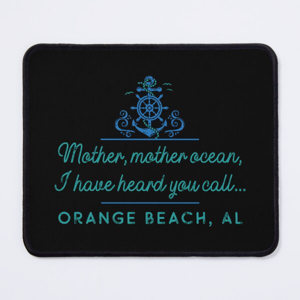 Item preview, Orange Beach Alabama Mother Ocean Design designed and sold by Futurebeachbum.