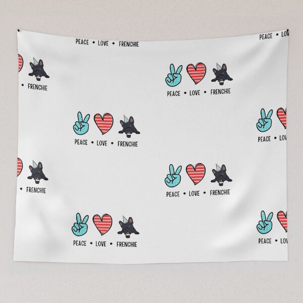 Item preview, Peace Love Frenchie for French Bulldog Parents designed and sold by ItalianBoogers.