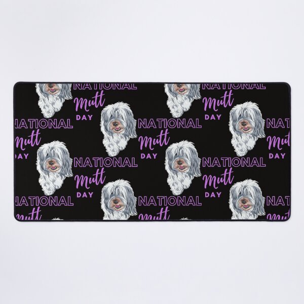 Item preview, National Mutt Day designed and sold by Simo0455.