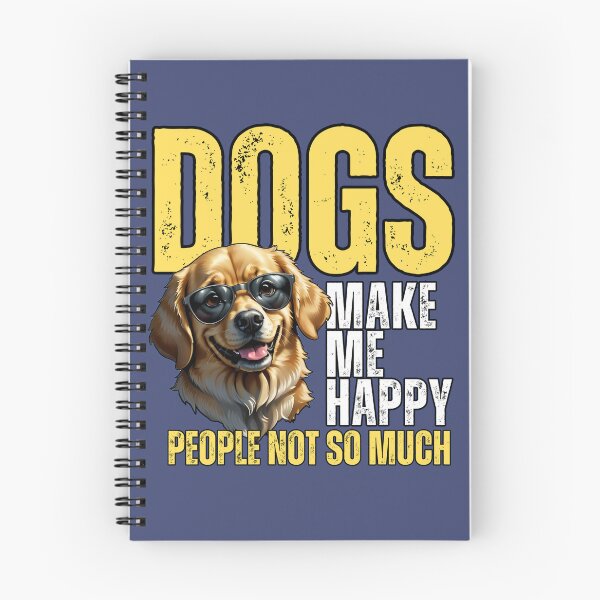 Item preview, Dogs make me happy. People not so much. designed and sold by Gilby-Designs.