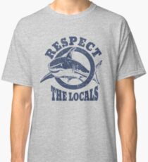 Respect The Locals Vintage Shark Classic T-Shirt