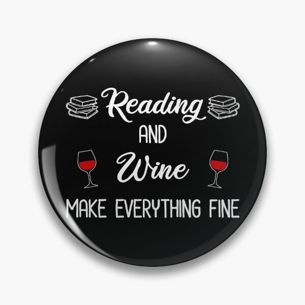 Item preview, Reading And Wine Make Everything Fine designed and sold by Cat Lady Designs.
