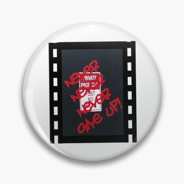 Item preview, Never Give Up ‘Film’ Edge designed and sold by Natalie Dekker.