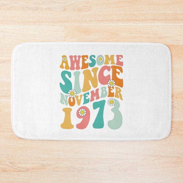 Item preview, Awesome Since November 1973 | Made In 1973 | Retro Groovy Birthday designed and sold by Christina-grich.