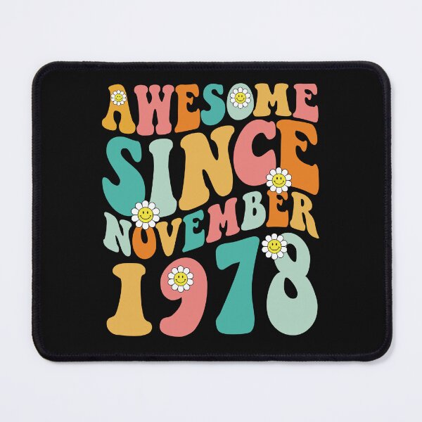 Item preview, Awesome Since November 1978 | Made In 1978 | Retro Groovy Birthday designed and sold by Christina-grich.