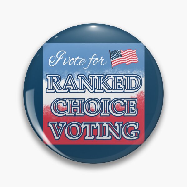 Item preview, I Vote for Ranked Choice Voting designed and sold by Corrie Mick.