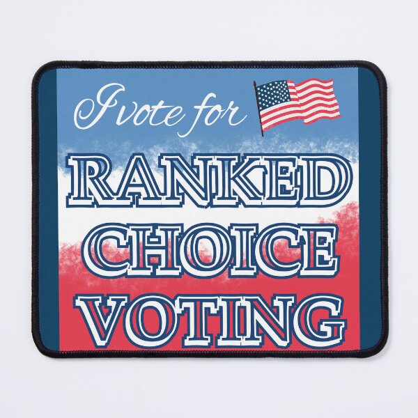 Item preview, I Vote for Ranked Choice Voting designed and sold by Corrie Mick.