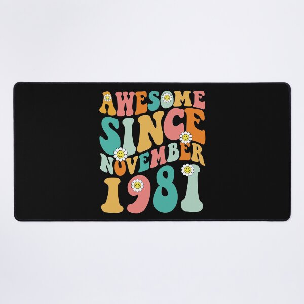 Item preview, Awesome Since November 1981 | Made In 1981 | Retro Groovy Birthday designed and sold by Christina-grich.