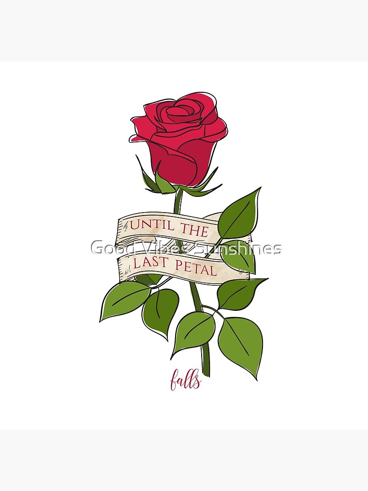 "Beauty and the Beast Until the Last Petal Falls Rose Fairytale