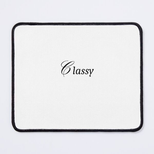 Item preview, I am classy <3 designed and sold by Athenasgirl.